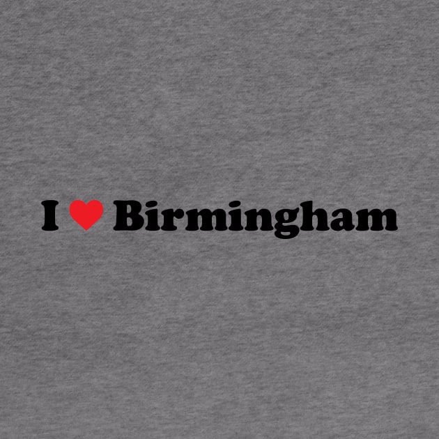 I Love Birmingham by Novel_Designs